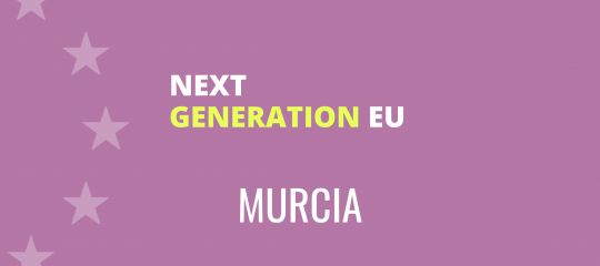 Fondos Next Generation en la Región de Murcia