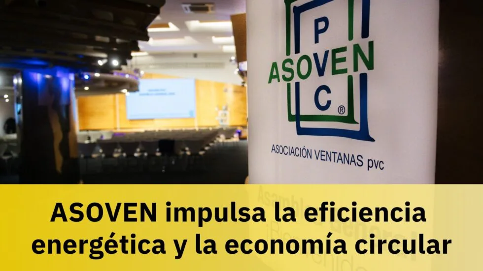 ASOVEN impulsa la eficiencia energética y la economía circular.