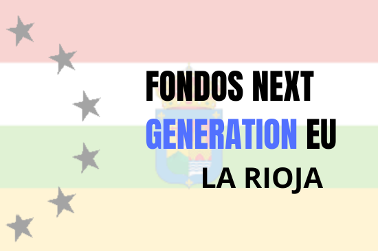 Fondos Next Generation La Rioja